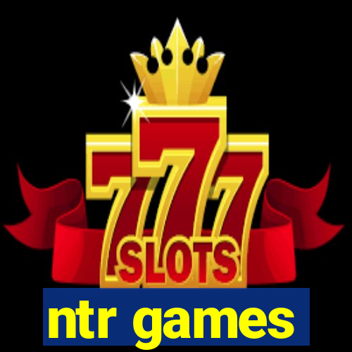 ntr games